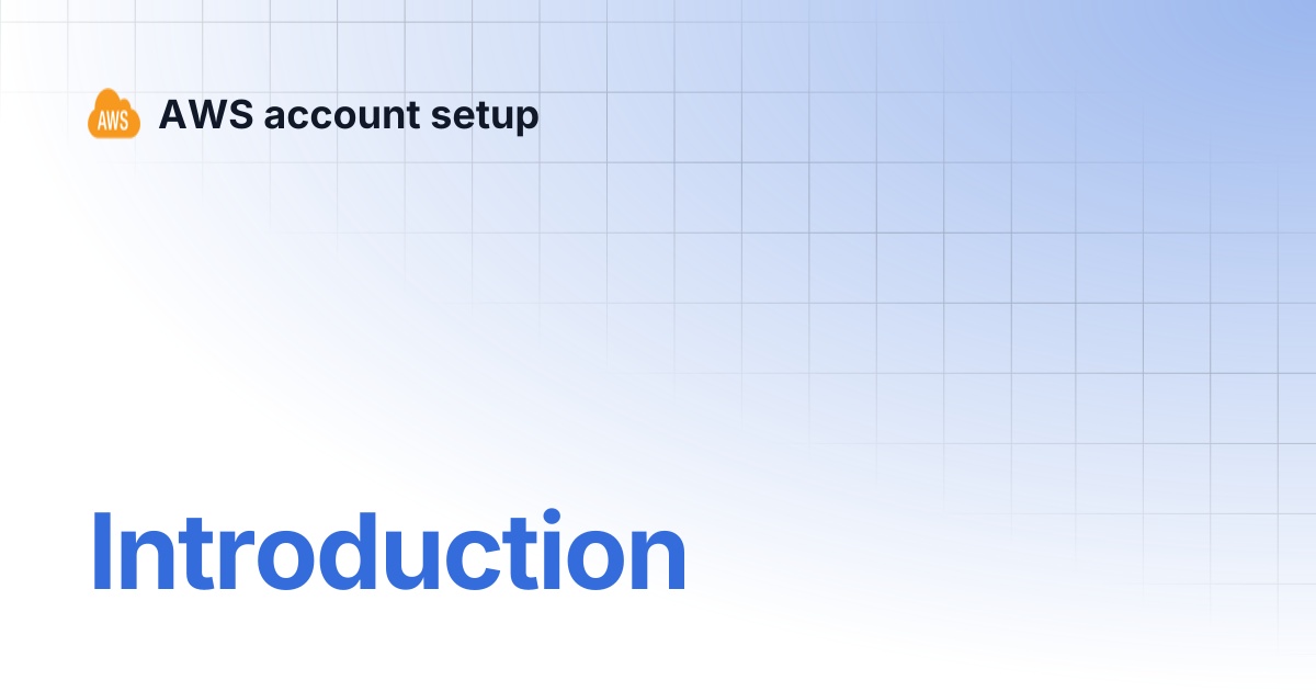 Introduction | AWS account setup